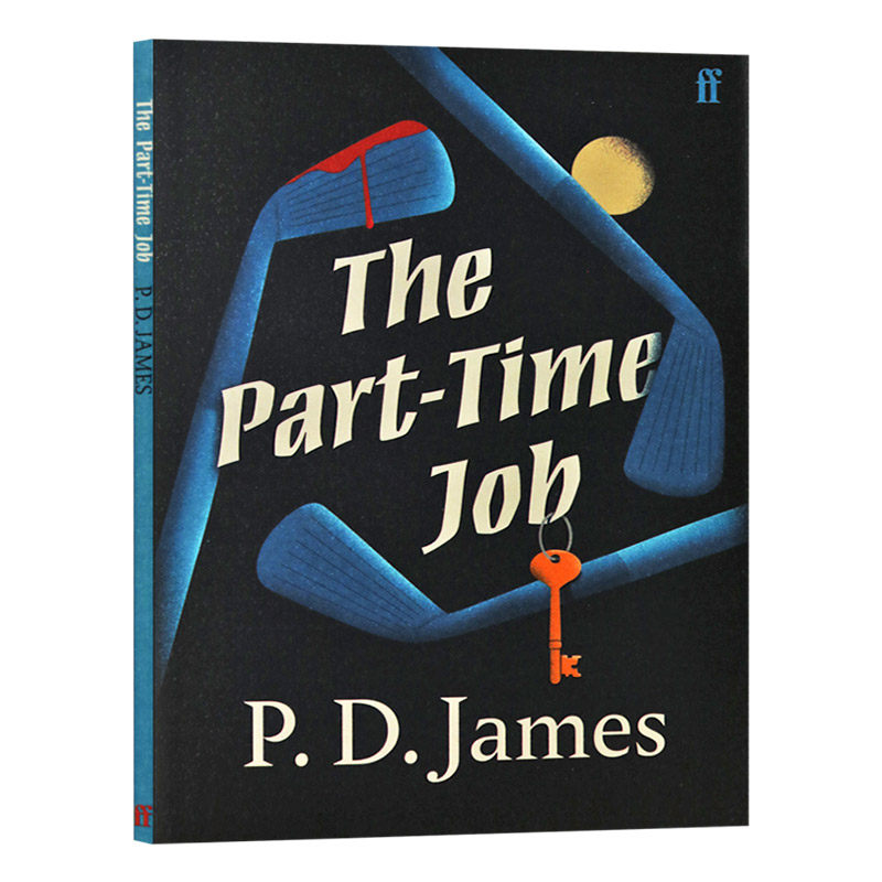 兼职 英文原版小说 the part time job pd 詹姆斯 英文版进口原版英语