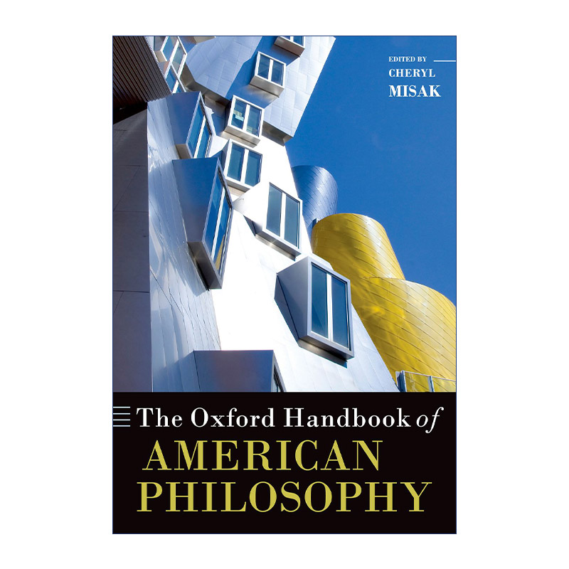 英文原版 The Oxford Handbook of American Philosophy 牛津美国哲学手册 英文版 进口英语原版书籍