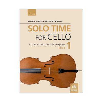 英文原版 Solo Time for Cello Book 1 牛津大提琴时光 中高阶独奏练习1 演奏会曲目 ABRSM英皇考级大提琴教材 进口英语原版书籍