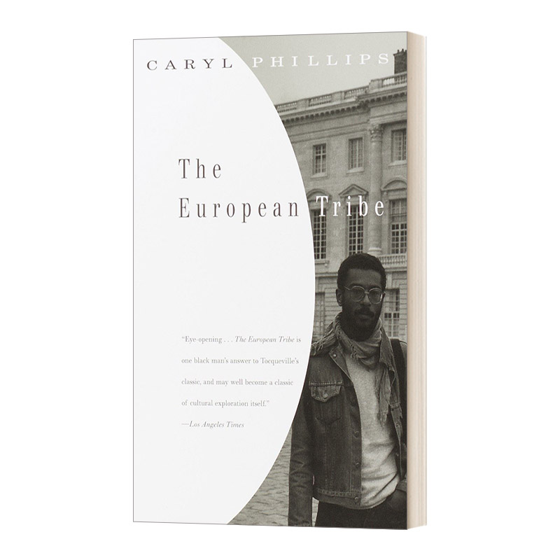 英文原版小说 The European Tribe Vintage International 欧洲部落 Caryl Phillips卡里尔·菲利普斯 英文版 进口英语原版书籍