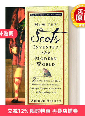 英文原版 How the Scots Invented the Modern World 苏格兰人如何发明现代世界 英文版 进口英语原版书籍
