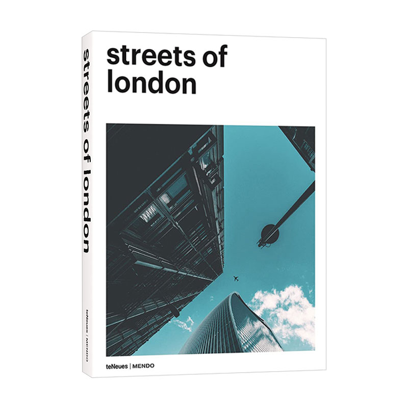 英文原版 Streets of London 伦敦街道 聚集40多名摄影师作品 现代版经典城市图片集 精装 英文版 进口英语原版书籍