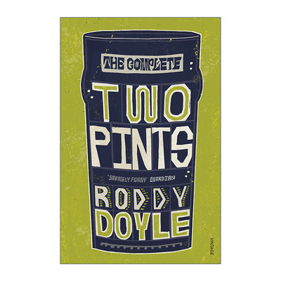 英文原版小说 The Complete Two Pints 两品脱故事全集 罗迪·道尔短篇小说集 英文版 进口英语原版书籍