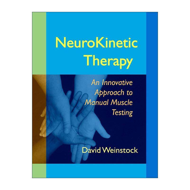 英文原版 NeuroKinetic Therapy 神经动力学 徒手肌肉测试指南 戴维·温斯托克 英文版 进口英语原版书籍