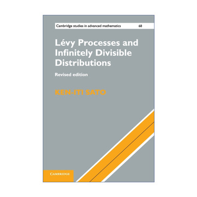 英文原版 Lévy Processes and Infinitely Divisible Distributions 莱维过程与无穷可分分布 剑桥高等数学研究系列 英文版 进口
