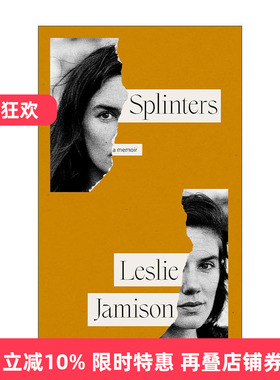 英文原版 Splinters A Memoir 碎片 莱斯莉·贾米森回忆录 精装 英文版 进口英语原版书籍