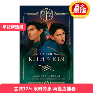 英文原版 Critical Role Vox Machina Kith & Kin 关键角色 机械之声 戚系与亲属 官方小说 英文版 进口英语原版书籍
