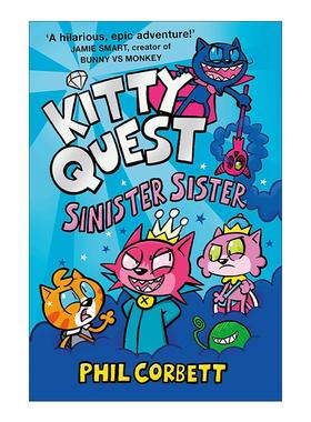 英文原版 Kitty Quest Sinister Sister 小猫探险记3 童爆笑奇幻冒险漫画 英文版 进口英语原版书籍