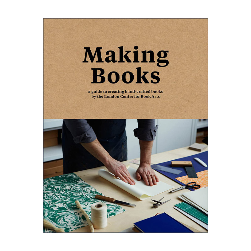 英文原版 Making Books 做书 装帧事典 手工装帧创作技法全书 精装 英文版 进口英语原版书籍