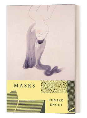 英文原版小说 Masks Vintage International 面具 Fumiko Enchi 日本文学 英文版 进口英语原版书籍