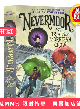 英文原版小说 Nevermoor 1 The Trials of Morrigan Crow Special Edition 永不再来系列1 莫里根乌鸦审判 英文版
