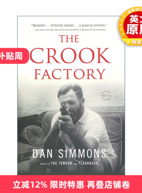 英文原版 The Crook Factory 海明威与骗子工厂 丹西蒙斯 英文版 进口英语原版书籍