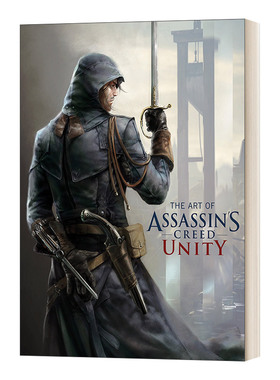 英文原版 The Art of Assassins Creed Unity 刺客信条 大革命 艺术设定集 英文版 进口英语原版书籍