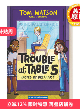 英文原版 Trouble at Table 5 #2 Busted by Breakfast 麻烦小分队2 儿童文学故事书初级章节书桥梁书 英文版 进口英语原版书籍