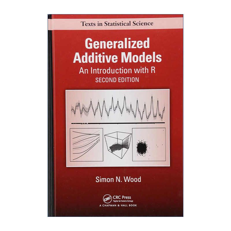 英文原版 Generalized Additive Models 广义加性模型导论及R语言操作 第2版 精装 英文版 进口英语原版书籍