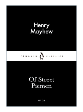 英文原版 Of Street Piemen 街头卖馅饼的人 亨利·梅休 企鹅小黑书系列 英文版 进口英语原版书籍