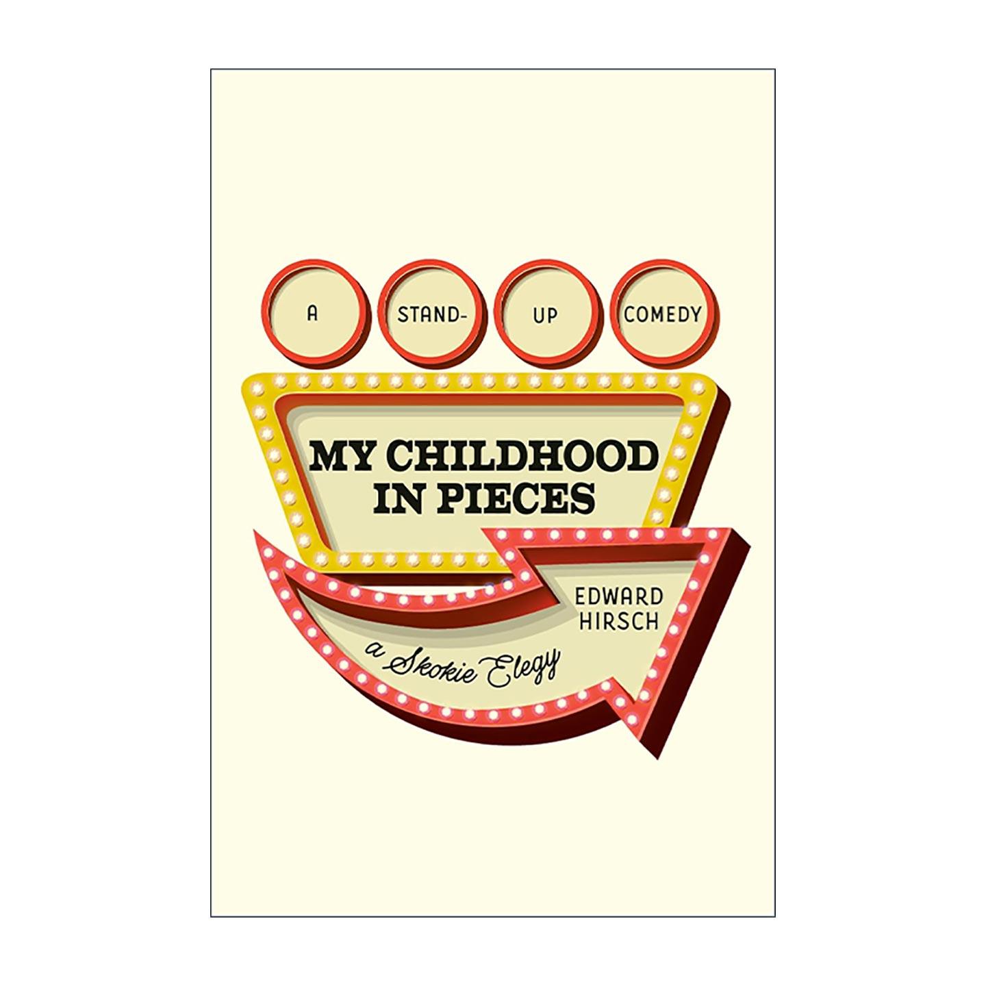 英文原版 My Childhood in Pieces 支离破碎的童年 爱德华·赫希自传 犹太家庭回忆录 精装 英文版 进口英语原版书籍