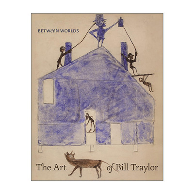 英文原版 Between Worlds 世界之间 比尔特雷勒作品集 精装艺术图册 Leslie Umberger英文版 进口英语原版书籍