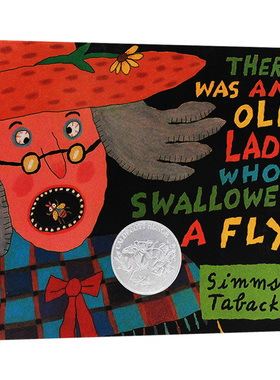 有个吞下苍蝇的老奶奶 英文原版绘本 There Was an Old Lady Who Swallowed a Fly 凯迪克奖 英文版进口儿童英语图画故事书 精装