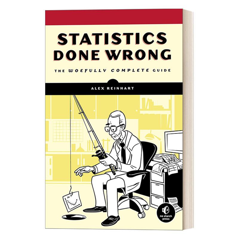英文原版 Statistics Done Wrong 统计会犯错 如何避免数据分析中的统计陷阱 数学 Alex Reinhart 英文版 进口英语原版书籍
