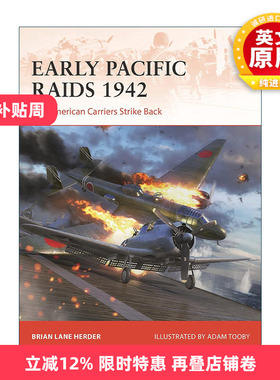 英文原版 Early Pacific Raids 1942 二战早期太平洋空袭 战争历史系列 英文版 进口英语原版书籍