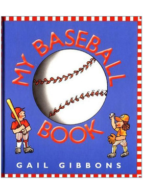 英文原版 My Baseball Book 我的棒球书 精装盖尔吉本斯百科知识绘本 Gail Gibbons 英文版 进口英语原版书籍