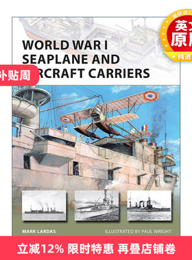 英文原版 World War I Seaplane and Aircraft Carriers 一战水上飞机和航空母舰 先锋武器系列 英文版 进口英语原版书籍