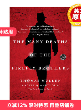 英文原版小说 The Many Deaths of the Firefly Brothers 再死都要抢 不死大盗之萤火虫兄弟 Thomas Mullen 英文版 进口英语原版书