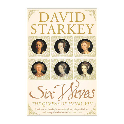 英文原版 Six Wives 亨利八世的六位王后 大卫·斯塔基 都铎王朝政治历史 英文版 进口英语原版书籍