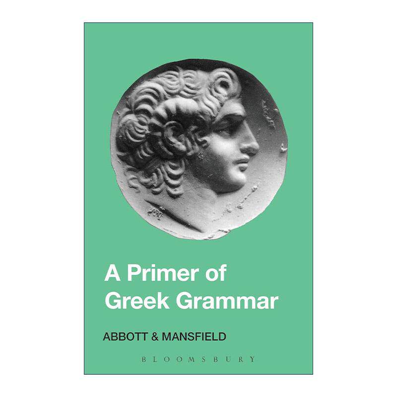 英文原版 Primer of Greek Grammar 希腊语法入门读本 词法和句法 英文版 进口英语原版书籍
