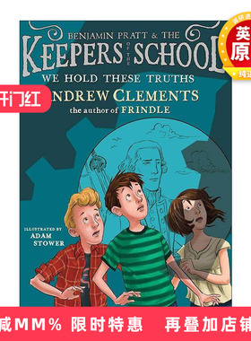 英文原版 We Hold These Truths 本杰明拉特和学校守护者5 安德鲁·克莱门斯 英文版 进口英语原版书籍
