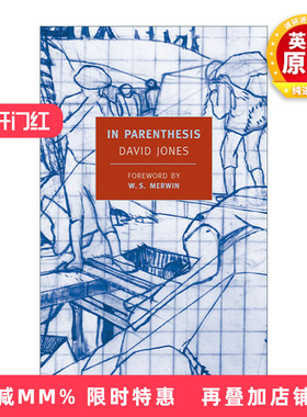 英文原版 In Parenthesis New York Review Books Classics 插一句 David Jones 英文版 进口英语原版书籍
