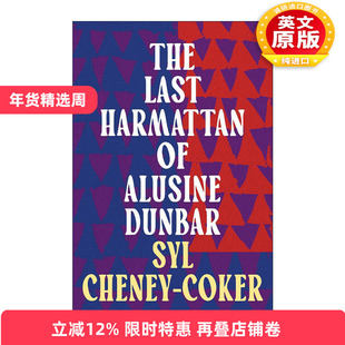 英文原版 The Last Harmattan of Alusine Dunbar 阿鲁辛·邓巴的热风暴 塞拉利昂作家切尼-科克尔 非洲文学 进口英语原版书籍