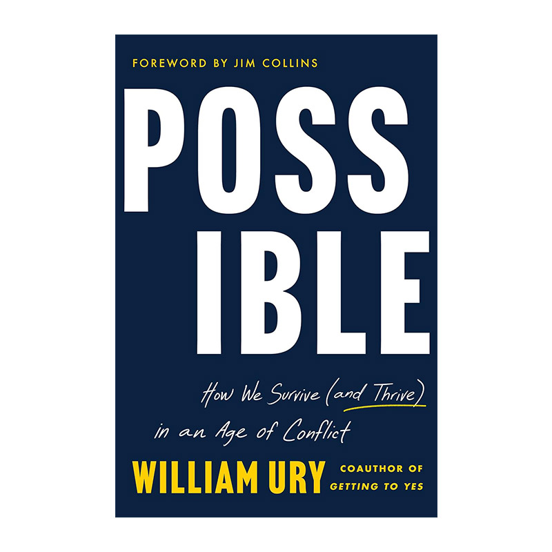 英文原版 Possible 可能性 我们如何在冲突时代生存并繁荣发展 精装 威廉?尤里新作 英文版 进口英语原版书籍