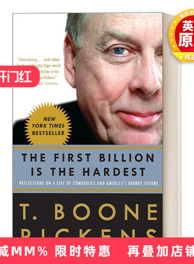 英文原版 The First Billion is the Hardest 我的人生“狠”字当头“油神”皮肯斯的枭雄智慧 T. Boone Pickens 英文版进口英语书