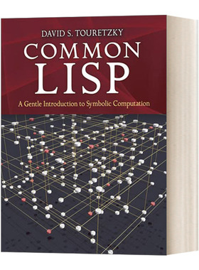英文原版 Common LISP 通用LISP 符号计算入门介绍 经典编程教材 近400个图表和插图和77页练习答案 英文版 进口英语原版书籍