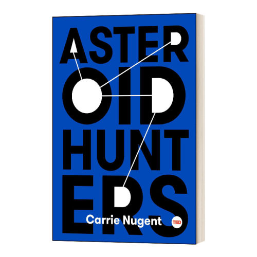 英文原版 Asteroid Hunters 行星猎人 TED演讲 精装 英文版 进口英语原版书籍