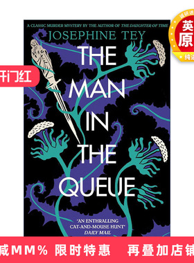 英文原版 The Man in the Queue 排队的人 约瑟芬·铁伊 推理小说 英文版 进口英语原版书籍