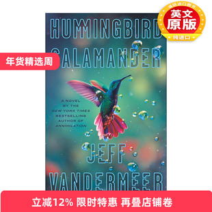 英文原版 Hummingbird Salamander 蜂鸟与螈 星云奖得主杰夫范德米尔 惊悚推理小说 英文版 进口英语原版书籍
