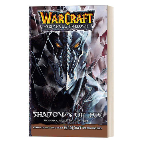 英文原版 Warcraft The Sunwell Trilogy - Shadows of Ice  Volume Two 魔兽争霸 太阳之井三部曲2 冰影 英文版 进口英语原版书