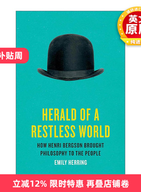 英文原版 Herald of a Restless World 躁动世界的先驱 亨利·柏格森传记 精装 英文版 进口英语原版书籍