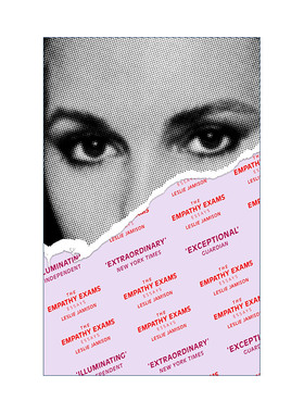 英文原版 The Empathy Exams 十一种心碎 痛苦的故事形态学分析 莱斯莉·贾米森 英文版 进口英语原版书籍