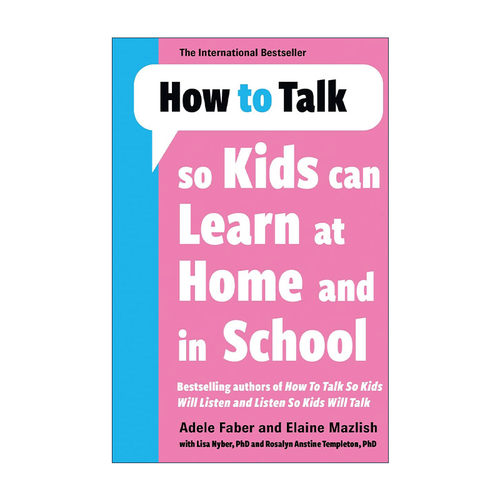 英文原版 How to Talk so Kids Can Learn at Home and in School 如何说孩子才肯学 英文版 进口英语原版书籍