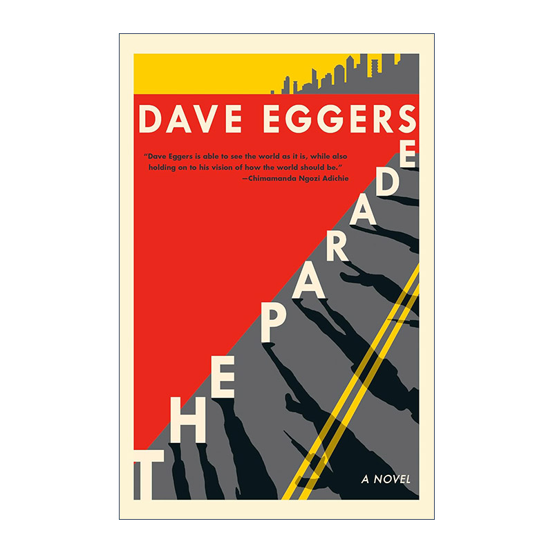 英文原版 The Parade 游行 什么是什么作者 普利策奖入围作家Dave Eggers 英文版 进口英语原版书籍