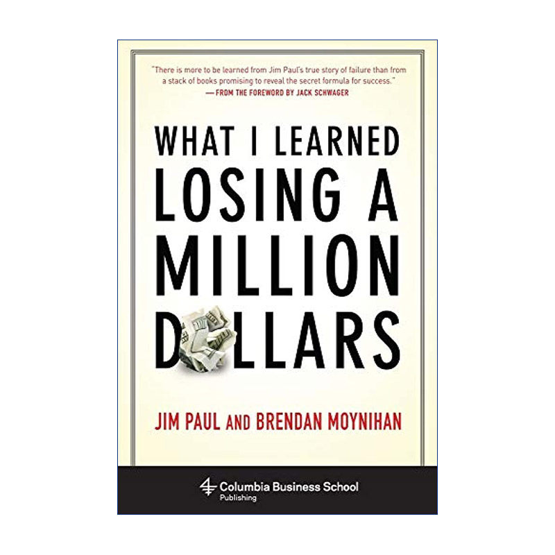 英文原版 What I Learned Losing a Million Dollars 止损 如何克服贪婪和恐惧 经典投资指南 Jim Paul 精装 进口英语原版书籍