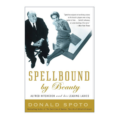 英文原版 Spellbound by Beauty 希区柯克 天才导演和他的女主角们 传记 Donald Spoto唐纳德·斯伯特 英文版 进口英语原版书籍