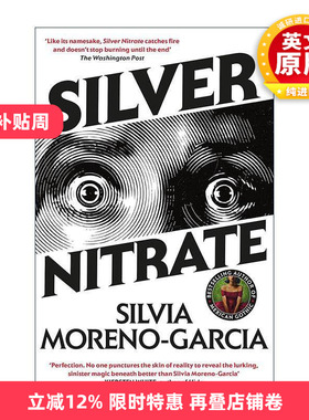 英文原版 Silver Nitrate 硝酸银 奇幻惊悚恐怖小说 墨西哥哥特作者 Silvia Moreno-Garcia 英文版 进口英语原版书籍
