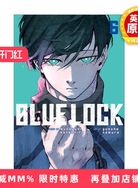 英文原版 Blue Lock 6 蓝色监狱系列6 同名日本动漫 足球体育漫画 Muneyuki Kaneshiro 野村优介 英文版 进口英语原版书籍
