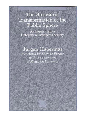 英文原版 The Structural Transformation of the Public Sphere The MIT Press 公共领域的结构转型 Jürgen Habermas