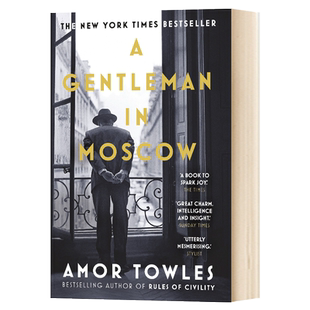 莫斯科绅士 英文原版 A Gentleman in Moscow 埃默托尔斯 Amor Towles 英文版进口原版英语文学书籍